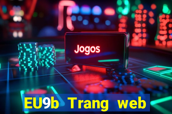 EU9b Trang web chơi game