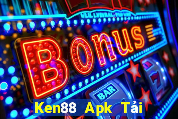 Ken88 Apk Tải Game Bài