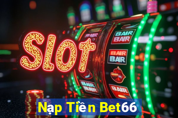 Nạp Tiền Bet66