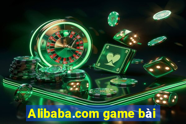 Alibaba.com game bài