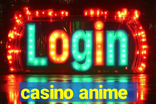 casino anime