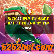 Rick88 Win Tải Game Bài Đổi Thưởng Uy Tín 2024