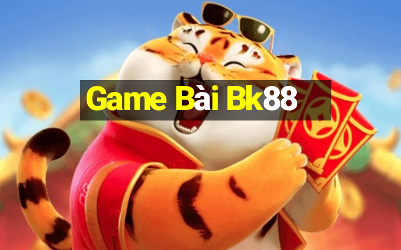 Game Bài Bk88