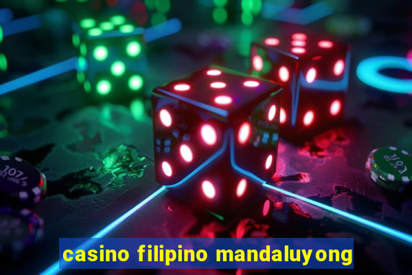 casino filipino mandaluyong