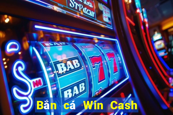 Bắn cá Win Cash app Tải về