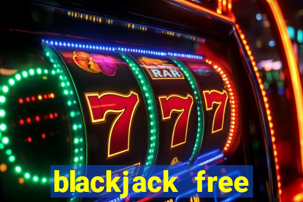 blackjack free windows store