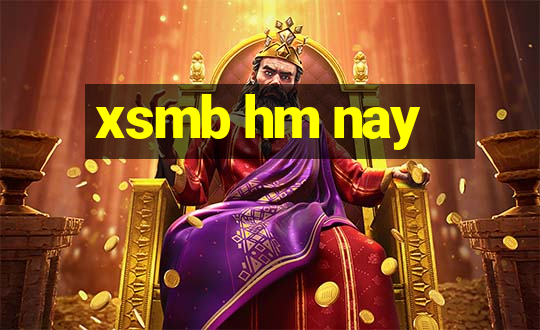 xsmb hm nay