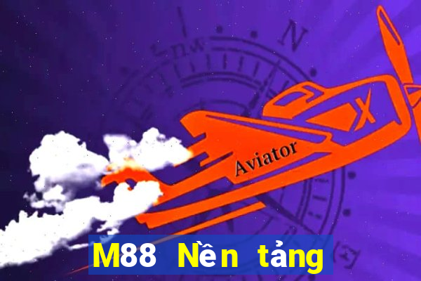 M88 Nền tảng trực tuyến Ding Po