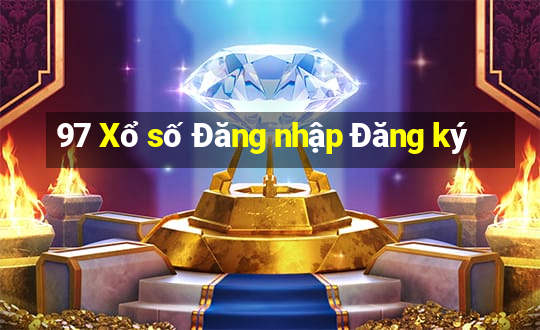 97 Xổ số Đăng nhập Đăng ký