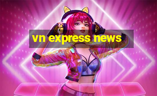 vn express news