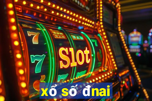 xổ số đnai