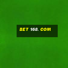 bet 168. com