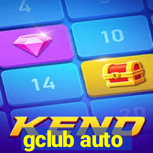 gclub auto