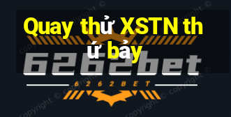 Quay thử XSTN thứ bảy