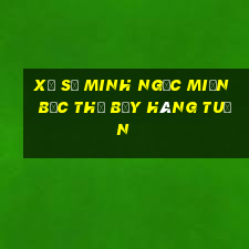 xổ số minh ngọc miền bắc thứ bảy hàng tuần