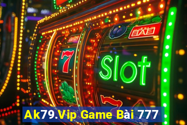 Ak79.Vip Game Bài 777