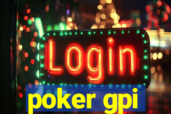 poker gpi