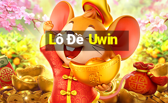 Lô Đề Uwin