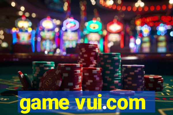 game vui.com