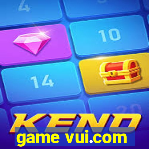 game vui.com