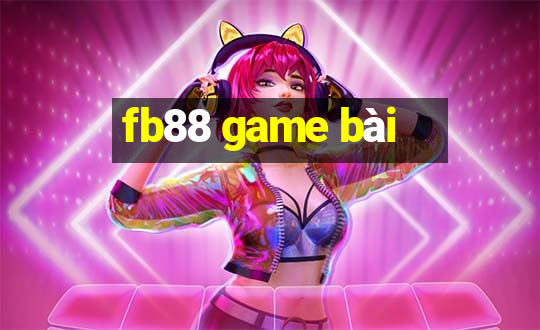 fb88 game bài