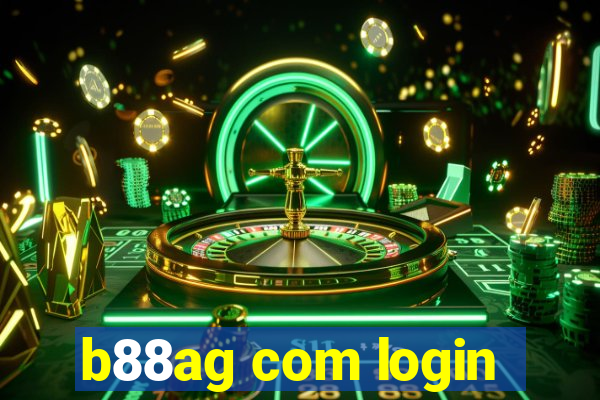 b88ag com login