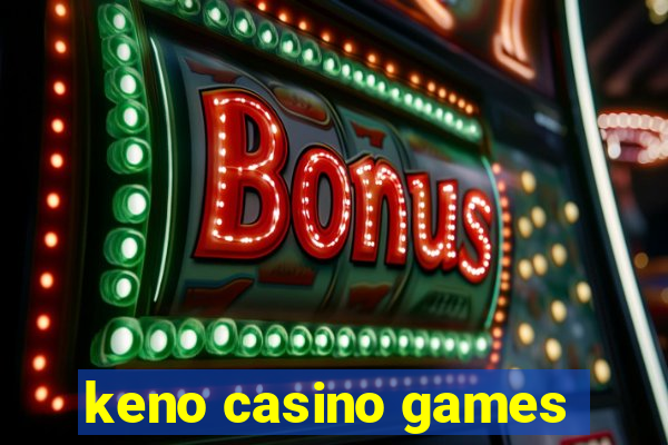 keno casino games