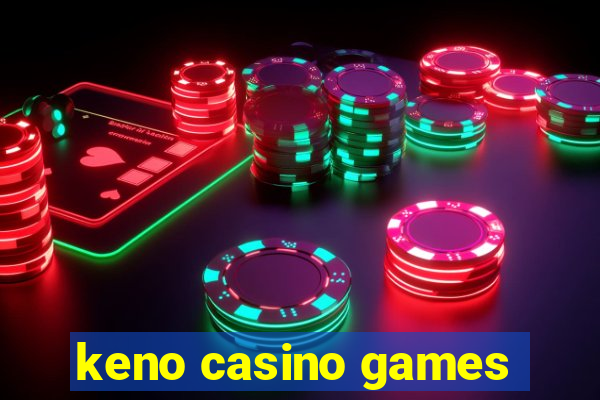 keno casino games