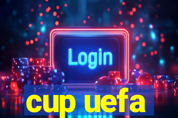 cup uefa