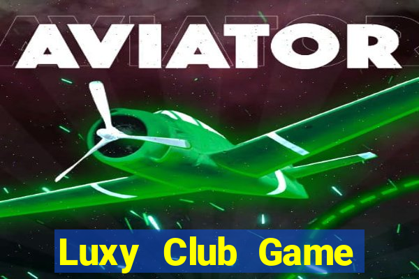 Luxy Club Game Bài Zic