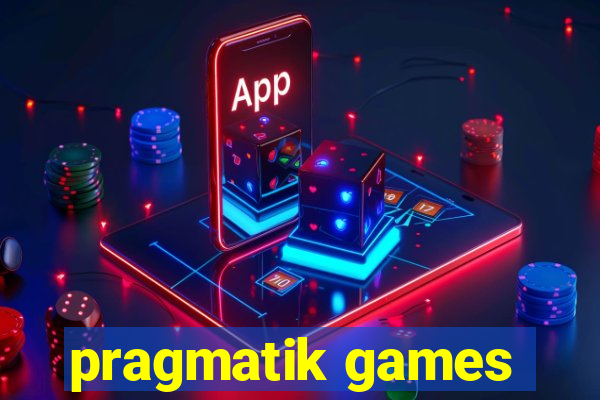 pragmatik games