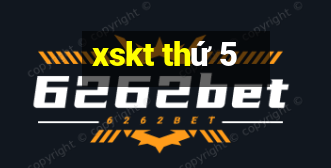 xskt thứ 5