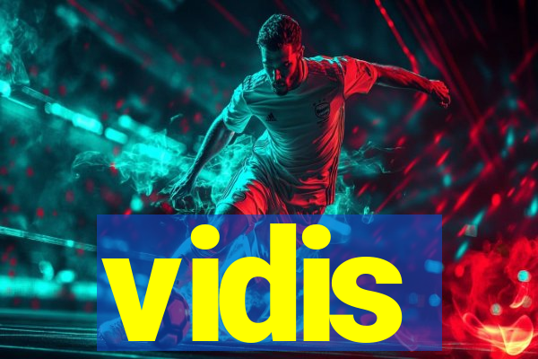 vidis