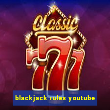 blackjack rules youtube