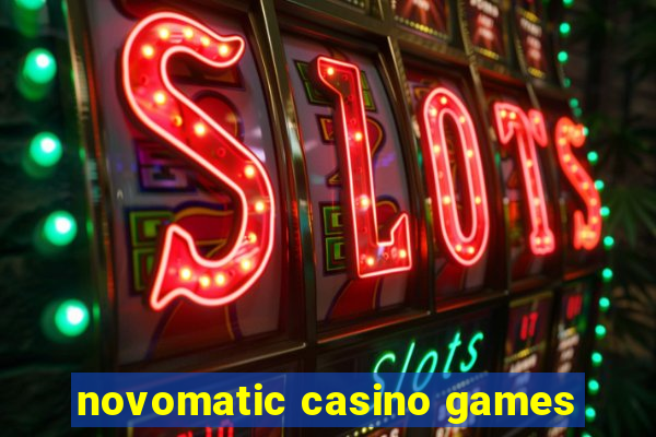 novomatic casino games