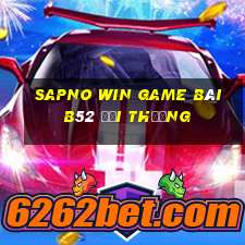 Sapno Win Game Bài B52 Đổi Thưởng