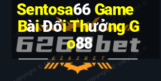 Sentosa66 Game Bài Đổi Thưởng Go88