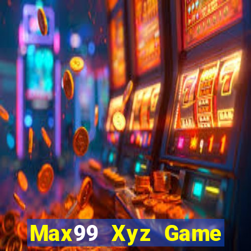 Max99 Xyz Game Bài Online Uy Tín