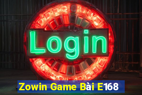 Zowin Game Bài E168