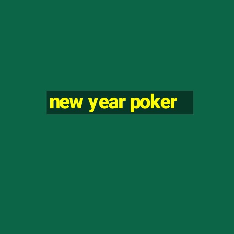 new year poker