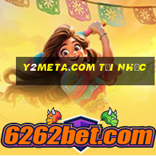 y2meta.com tải nhạc