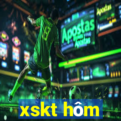 xskt hôm