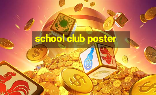 school club poster