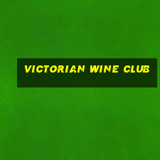 victorian wine club