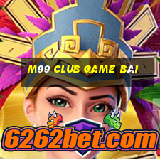 M99 Club Game Bài