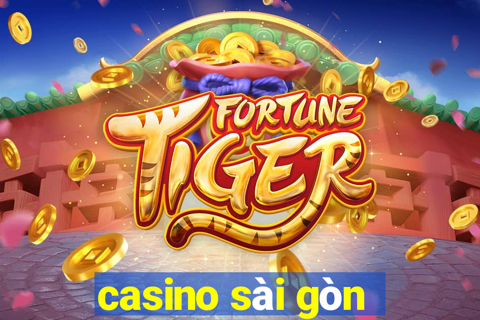 casino sài gòn