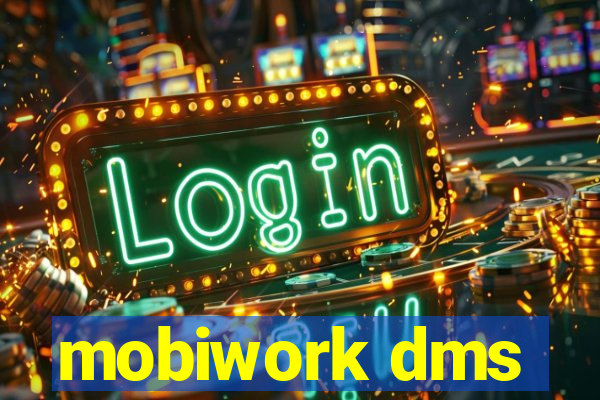 mobiwork dms