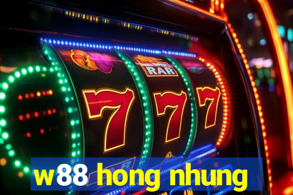 w88 hong nhung