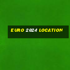 euro 2024 location