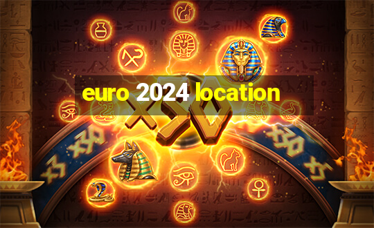 euro 2024 location